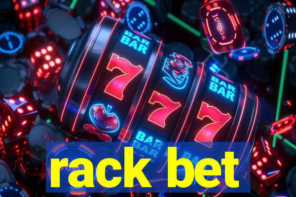 rack bet